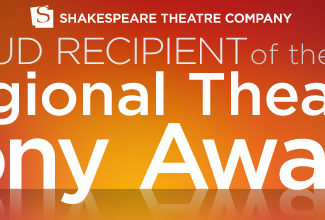 Regional Theatre Tony® Award goes to Shakespeare Theatre Company